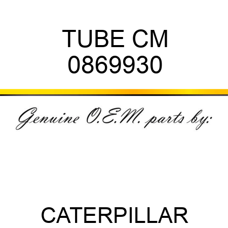 TUBE CM 0869930