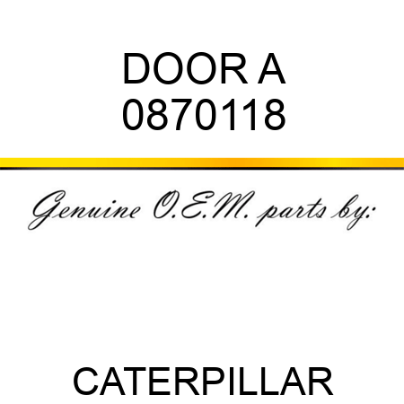 DOOR A 0870118