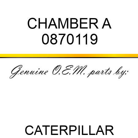 CHAMBER A 0870119