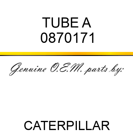 TUBE A 0870171