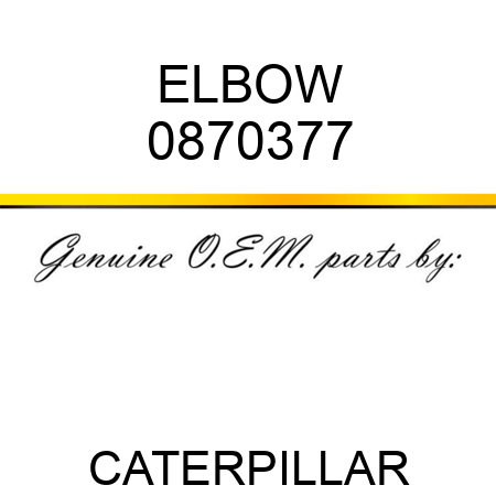 ELBOW 0870377