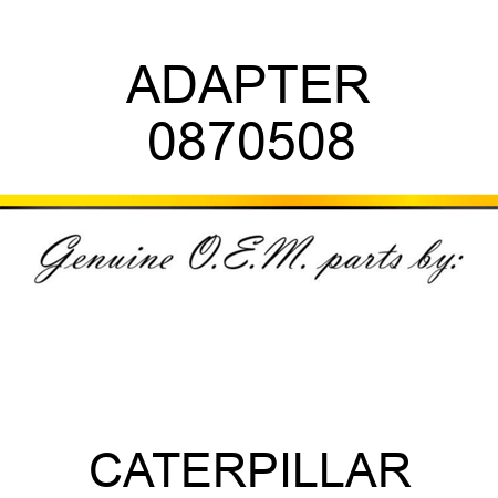 ADAPTER 0870508