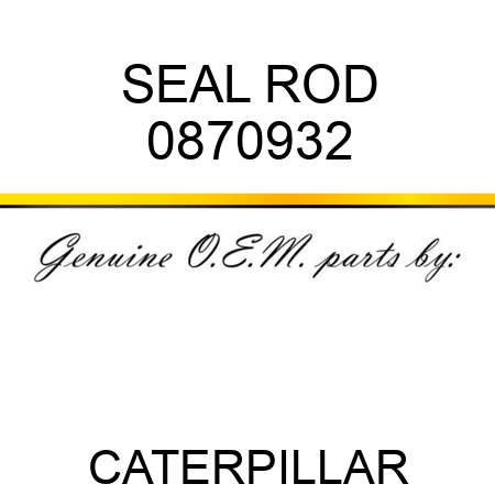 SEAL ROD 0870932