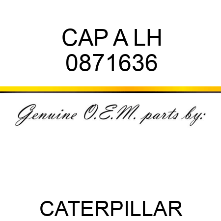 CAP A LH 0871636