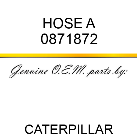 HOSE A 0871872