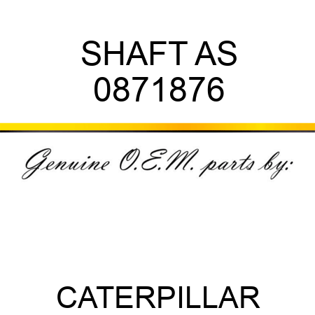 SHAFT AS 0871876