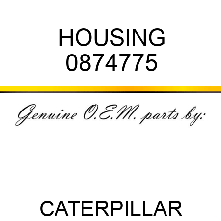 HOUSING 0874775