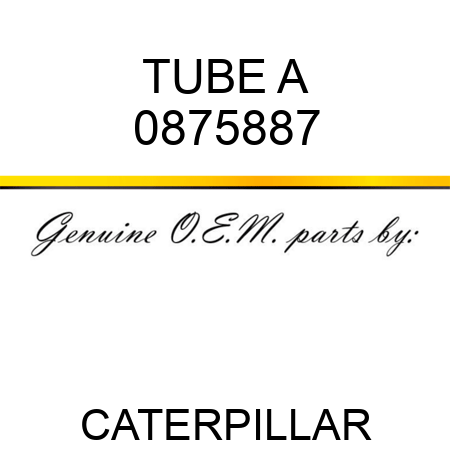 TUBE A 0875887