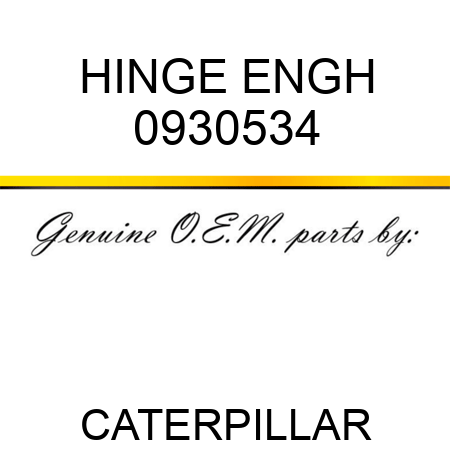 HINGE ENGH 0930534