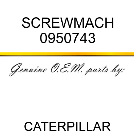 SCREW,MACH 0950743