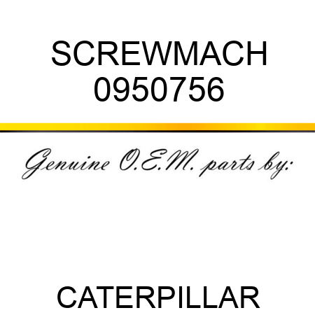 SCREW,MACH 0950756