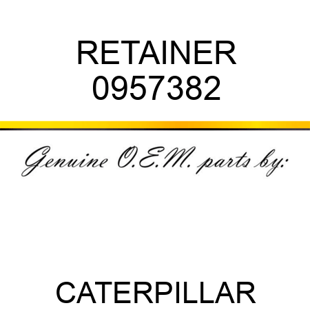 RETAINER 0957382