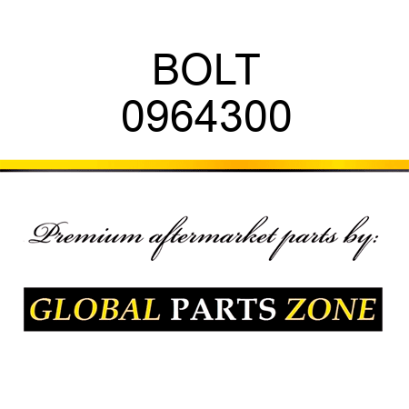 BOLT 0964300