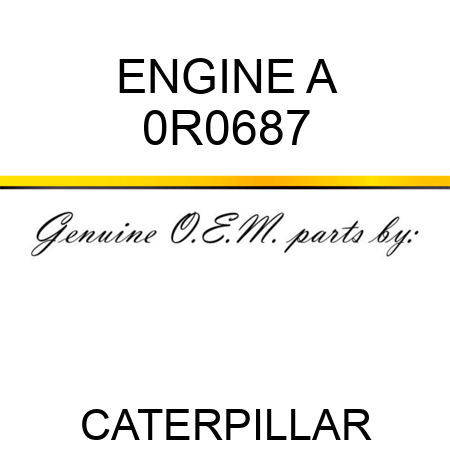 ENGINE A 0R0687