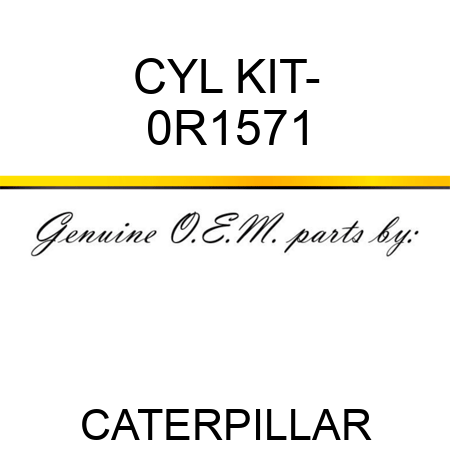 CYL KIT- 0R1571