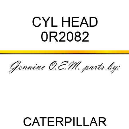 CYL HEAD 0R2082