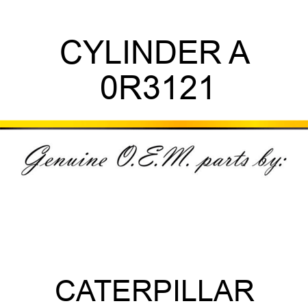 CYLINDER A 0R3121