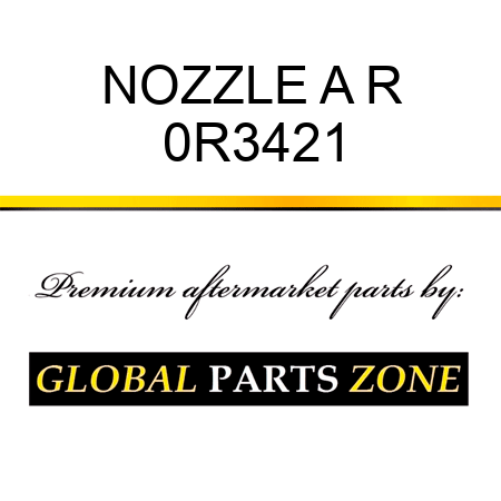 NOZZLE A R 0R3421