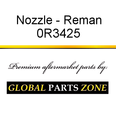 Nozzle - Reman 0R3425