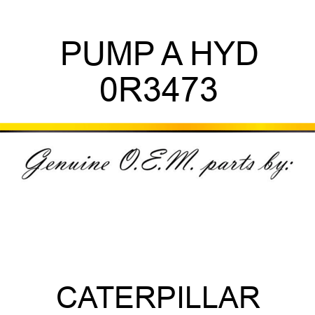 PUMP A HYD 0R3473