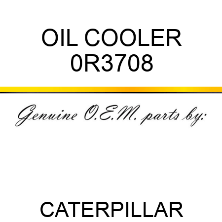 OIL COOLER 0R3708