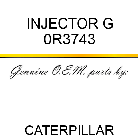 INJECTOR G 0R3743