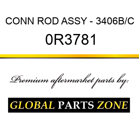 CONN ROD ASSY - 3406B/C 0R3781