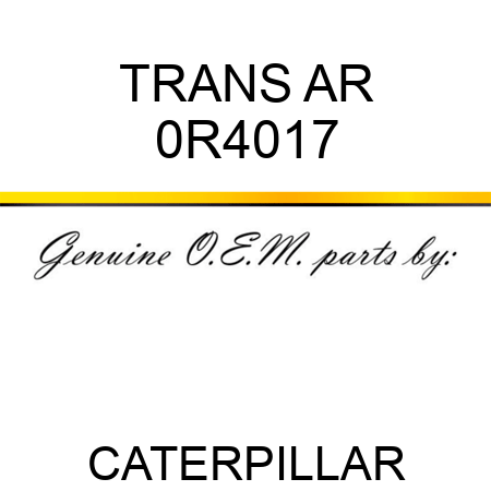 TRANS AR 0R4017