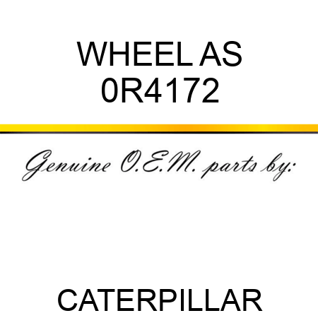 WHEEL AS 0R4172