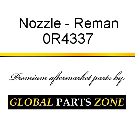 Nozzle - Reman 0R4337