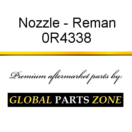 Nozzle - Reman 0R4338