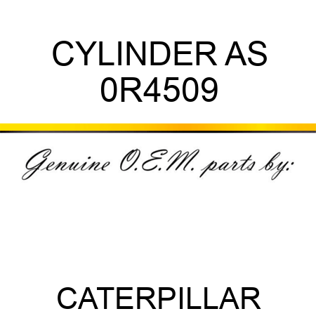 CYLINDER AS 0R4509