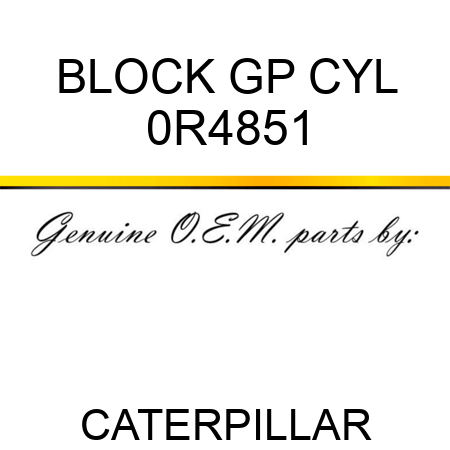 BLOCK GP CYL 0R4851