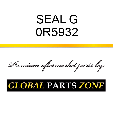 SEAL G 0R5932