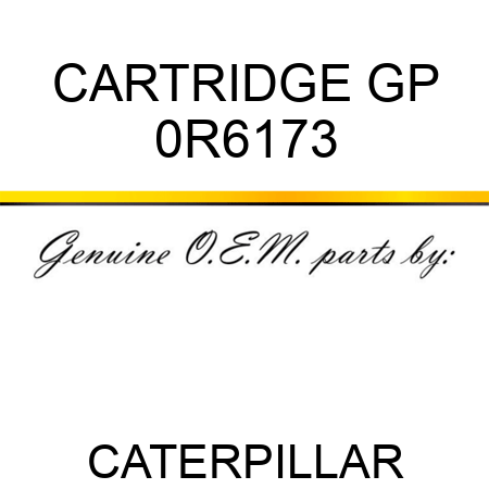 CARTRIDGE GP 0R6173