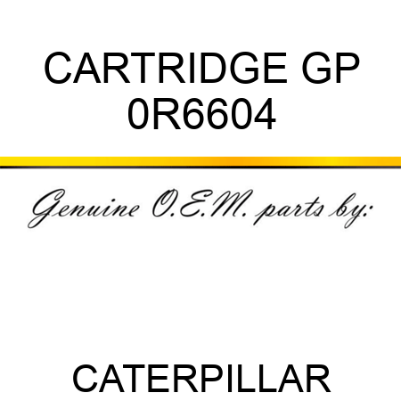 CARTRIDGE GP 0R6604