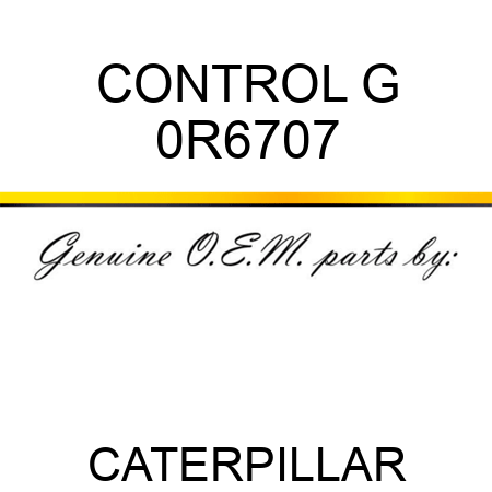 CONTROL G 0R6707