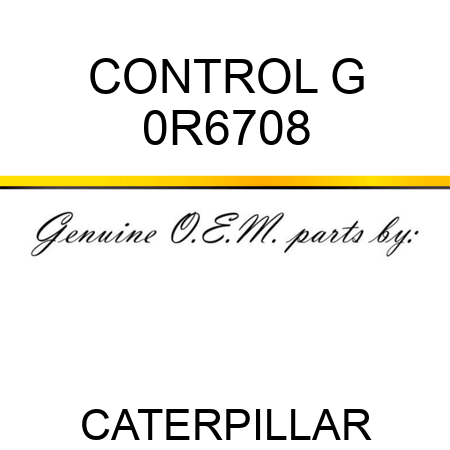 CONTROL G 0R6708