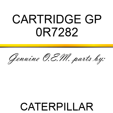 CARTRIDGE GP 0R7282