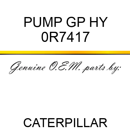 PUMP GP HY 0R7417