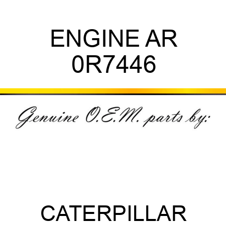 ENGINE AR 0R7446