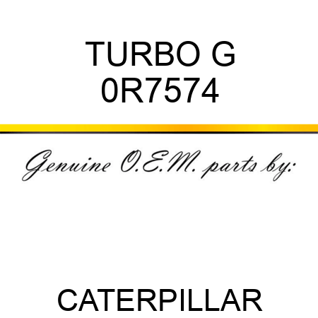 TURBO G 0R7574