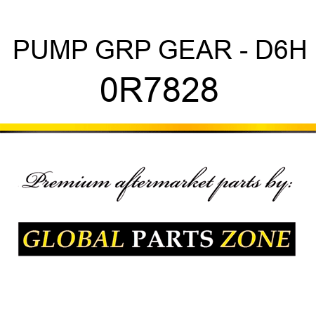 PUMP GRP GEAR - D6H 0R7828