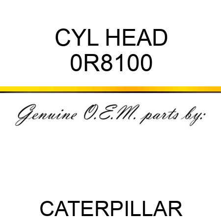 CYL HEAD 0R8100