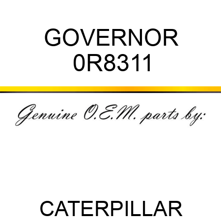 GOVERNOR 0R8311