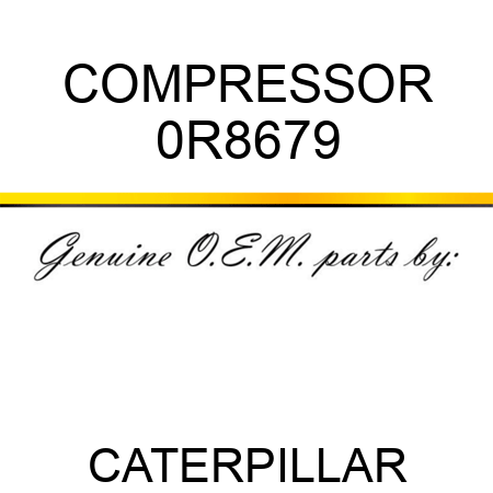 COMPRESSOR 0R8679