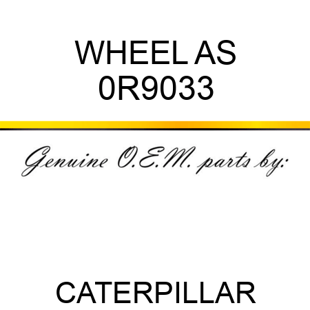 WHEEL AS 0R9033