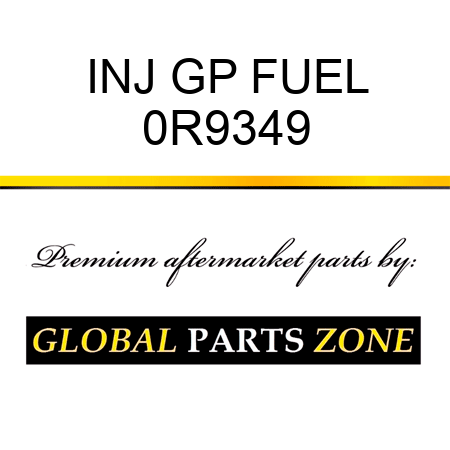 INJ GP FUEL 0R9349