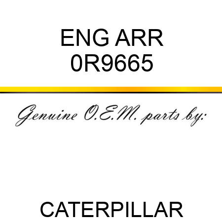 ENG ARR 0R9665