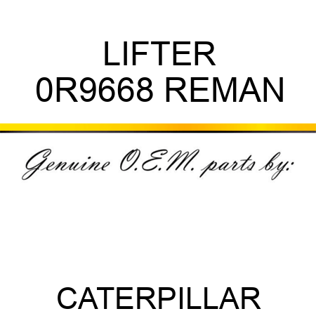 LIFTER 0R9668 REMAN